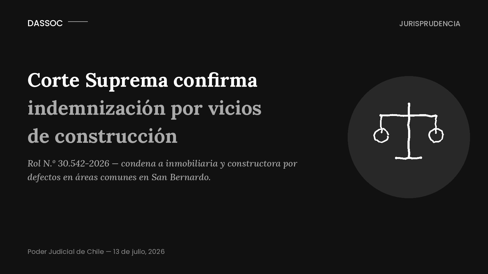 Corte Suprema confirma indemnización por vicios de construcción en edificio de San Bernardo