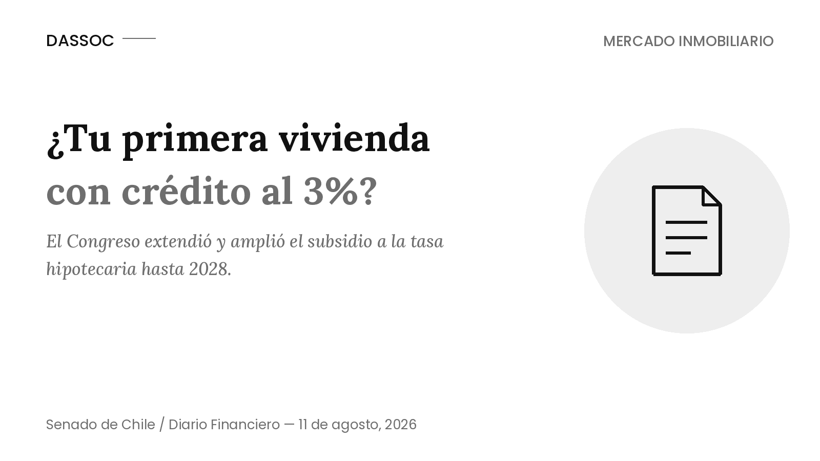 Congreso extiende y amplía el subsidio a la tasa hipotecaria hasta 2028